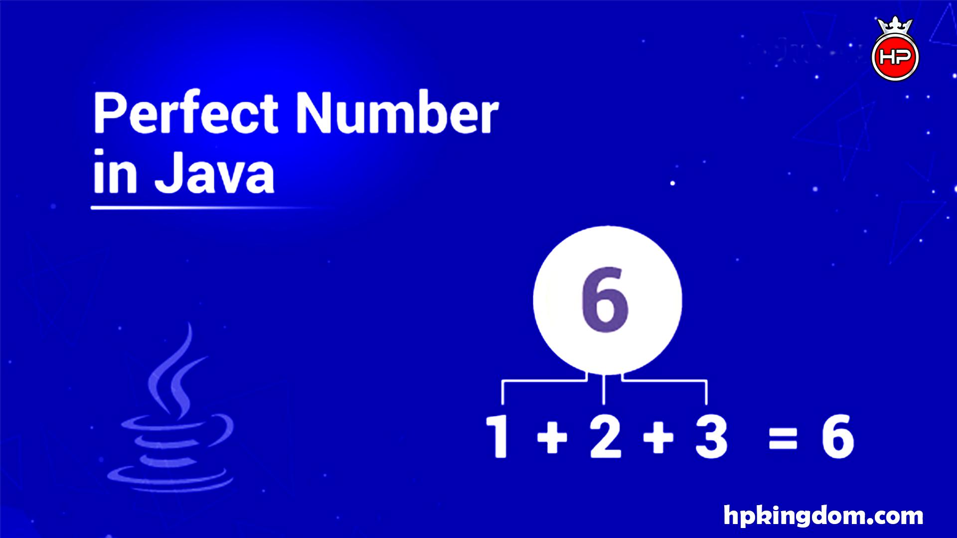 Perfect Number In Java Program