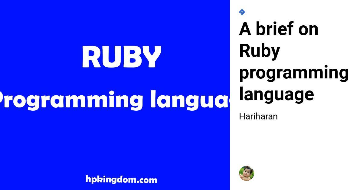 A brief on Ruby programming language