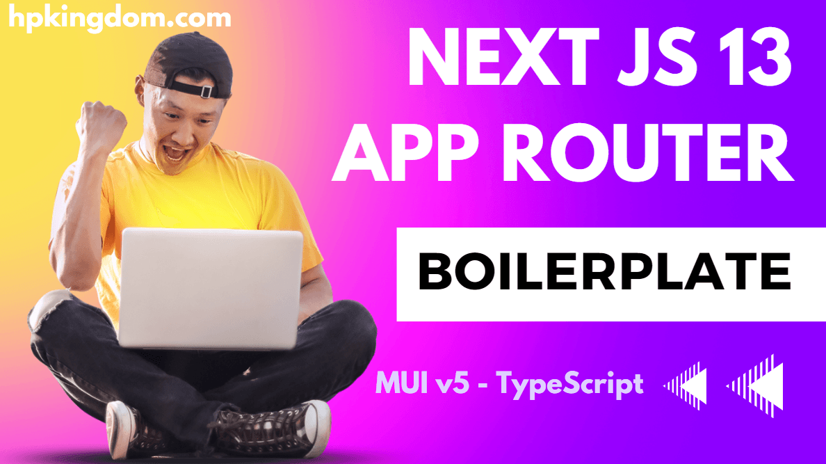 Next js 13 App Router + MUI v5 + TypeScript Boilerplate